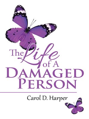 cover image of The Life of a Damaged Person